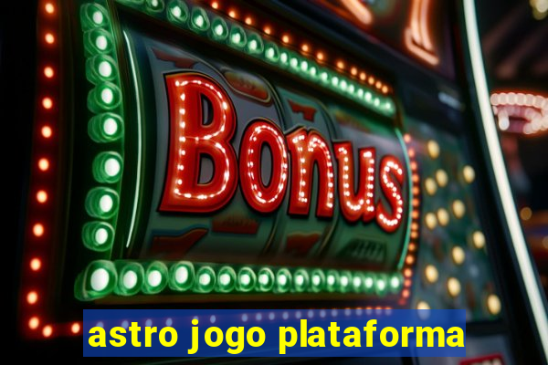 astro jogo plataforma